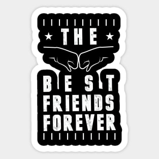 The Best Friends Forever Sticker